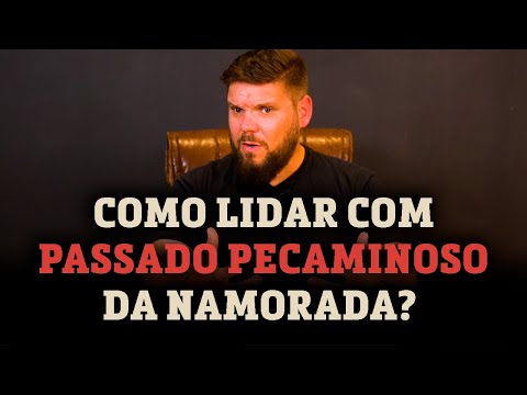 How to deal with your girlfriend's sinful past?