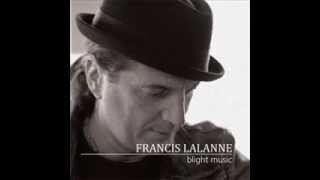 Francis Lalanne - On se retrouvera
