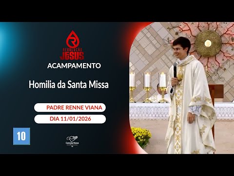 Homilia da Santa Missa - Padre Renné Viana - 11/01/2026
