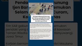 Detik-detik Pendaki yang Hilang di Gunung Ijen Ditemukan Selamat di Tebing Curam, Kondisi Lemas