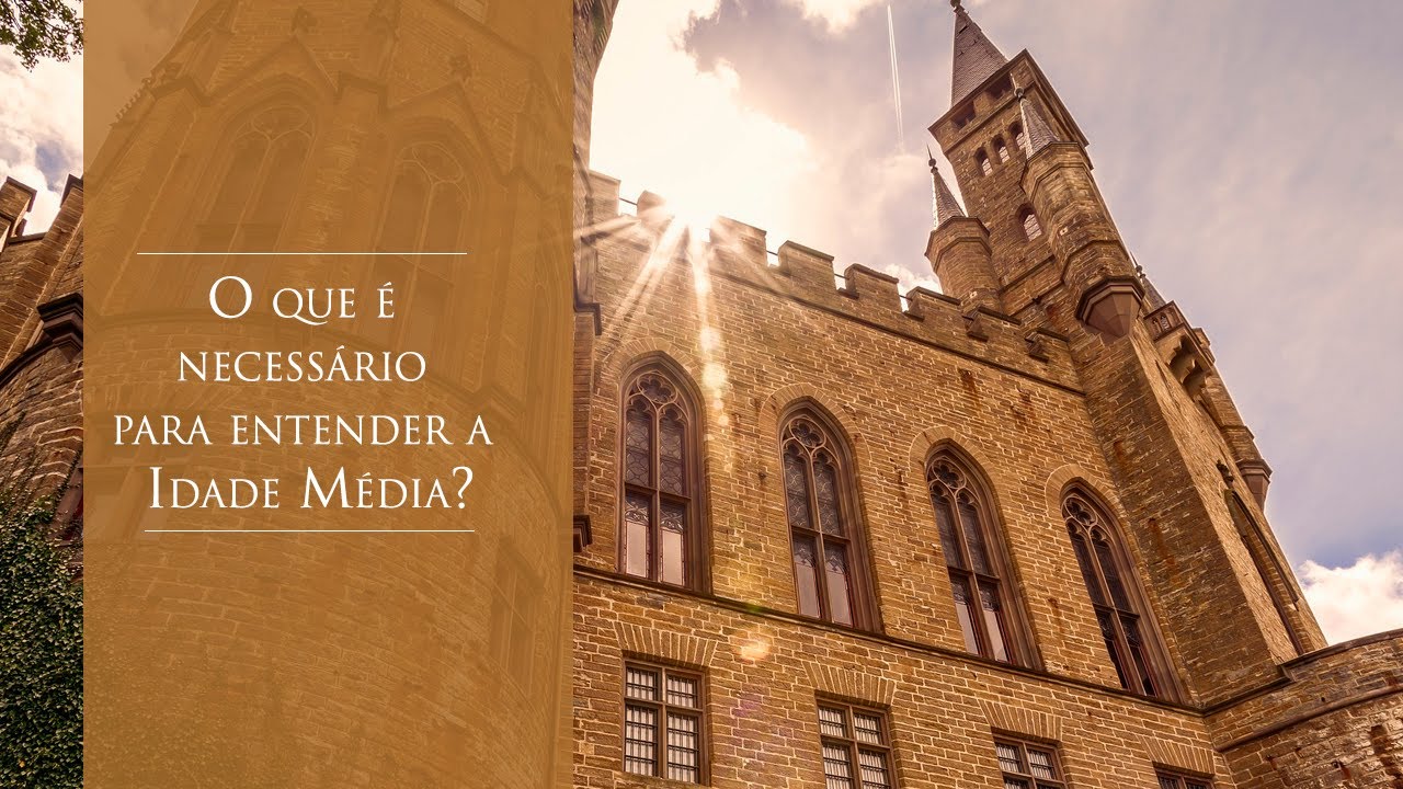 O que é necessário para entender a Idade Média?