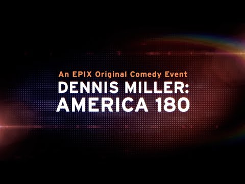 Dennis Miller: America 180 -- "Assholes" Clip | EPIX