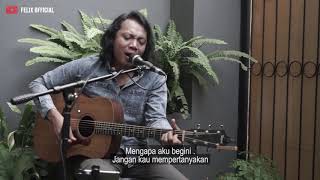 Download lagu POSESIF NAIF [ LIRIK ] FELIX IRWAN COVER mp3