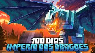 SOBREVIVI MAIS 100 DIAS NO IMPÉRIO DOS DRAGÕES NO MINECRAFT - O FILME