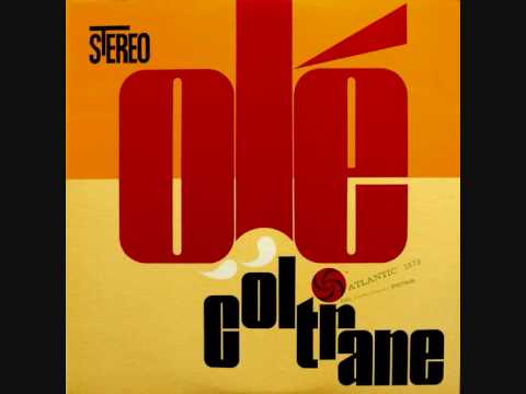 John Coltrane - Olé (1/2)