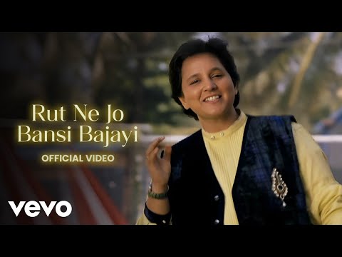 Rut Ne Jo Bansi Bajai — watch video