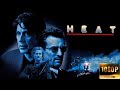 The Heat 1995 Full Movie 1080P HD