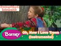 Barney Oh How I Love Trees Instrumental