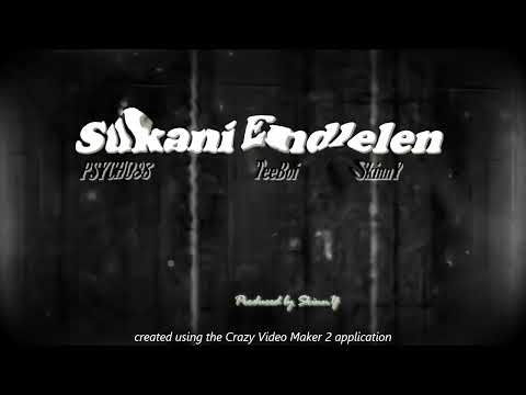 Sukan endleleni ft PSYCHO88 TeeBoi (prod by SkinnY P)