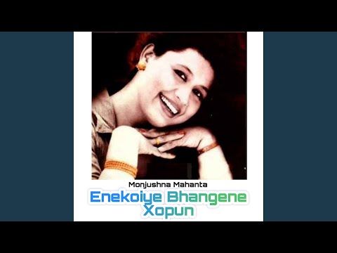 Enekoiye Bhangene Xopun