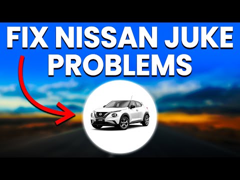 Nissan Juke Problems: Top Mechanical Failures And How To Respond