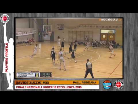 Players Profile: DAVIDE ZUCCHI - FINALI NAZIONALI U18
