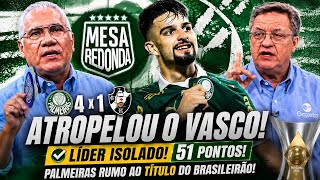🟢⚪ MESA REDONDA SE RENDE AO PALMEIRAS! 4x1 NO VASCO E LÍDER ISOLADO! 🚀