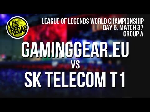 LCS Recap Worlds: GamingGear.eu vs SK Telecom T1 - Group A, Match 37 (World Championship 2013)