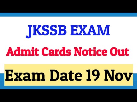 Jkssb Je Civil Admit Cards Notice Out || Jkssb Exam date 19 Nov