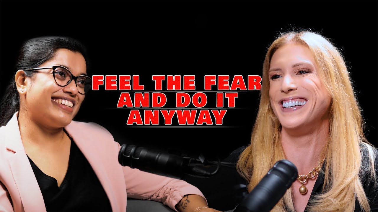 WomenAtWork Episode 3: Feel The Fear And Do It Anyway