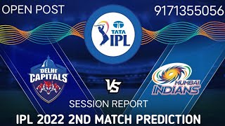 Mumbai Indians Vs Delhi Capitals Ipl 2022 Match Prediction || IPL 2022 2nd Match Prediction Mi Vs Dc