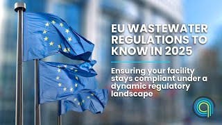 EU Wastewater Regulations to Know in 2025