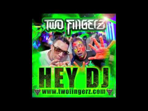 Two Fingerz - Hey Dj (Andrea del Vescovo OFFICIAL REMIX)