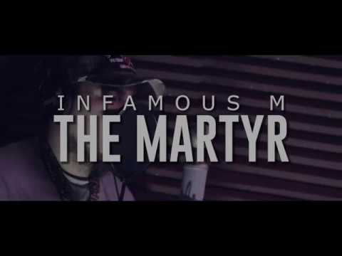 Infamous M - The Martyr