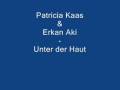 Patricia Kaas & Erkan Aki - Unter der Haut 