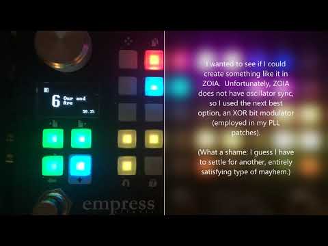 Empress ZOIA patch walk-through:  "Our and Are -- a fuzz synth thing"