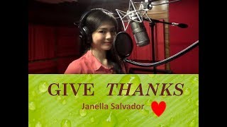 Give Thanks   (Janella Salvador)