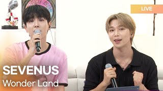 Download lagu [Live] SEVENUS (세븐어스) - Wonder Land [DJ Ashley's Radio' Clock] mp3