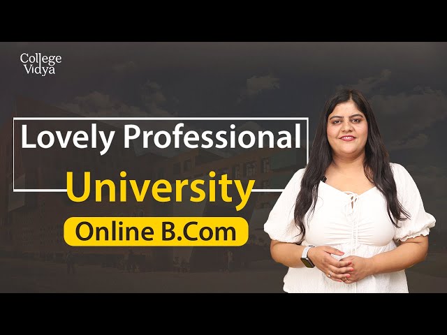 Is LPU Online BCOM Good or Bad? Career | Future | Fees | LMS | Faculty| Package| Approval
