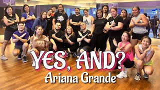 Yes and?  | Ariana Grande | Dance Fitness | Pop