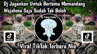 Download lagu DJ JANGANKAN UNTUK BERTEMU MEMANDANG WAJAHMU TAK BOLEH I DJ KAU TERCIPTA BUKAN UNTUKKU VIRAL TIKTOK mp3