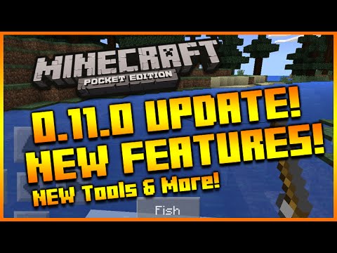 ★MINECRAFT POCKET EDITION 0.11.0 UPDATE - NEW FEATURE CHANGES & RELEASE INFO★