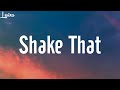 Eminem Ft Nate Dogg Shake That Lyrics UNCESORED