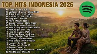 Download lagu Top Hits Spotify Indonesia 2026 | Kumpulan Lagu Terbaru Paling Viral Enak Didengar mp3
