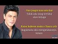 Aankhein Khuli Shahrukh Khan Lirik Terjemahan