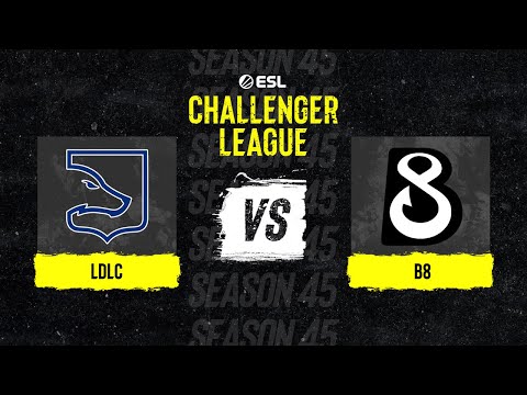 LDLC vs. B8 - Map 3 [Nuke] - ESL Challenger League Season 45 Europe - Lower bracket