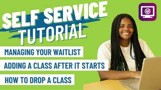 CCC Self-Service tutorial - How to manage waitlisted classes, adding and dropping a class.
