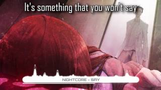 Download lagu Nightcore - Say - Stria (Lyrics) ★ mp3 Download lagu Nightcore - Say - Stria (Lyrics) ★ mp3