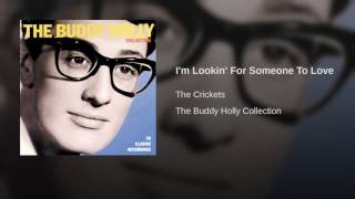 I'm Lookin' For Someone To Love