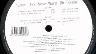 Aldrin & Akien - Love in New Wave by Electrico (Regrooved Mix)