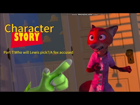 Character Story Part 7:Who will Lewis pick?/A fox accused