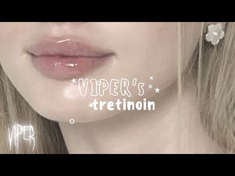 V1PER's tretinoin.