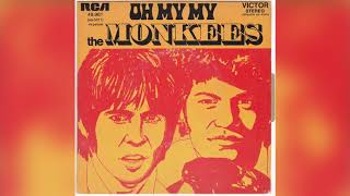 The monkees Oh My My (2019 Remix)
