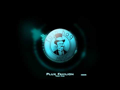 Tash Hag - Plux Favilion