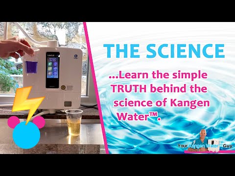 The Simple Science Behind Kangen Water™