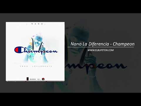 Nano La Diferencia   Champeon www elbufeton com