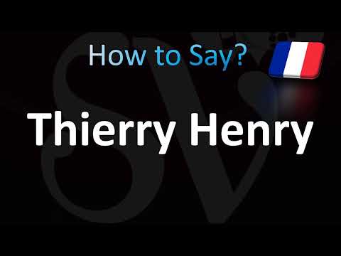 How to Pronounce ''Thierry Henry'' (French)