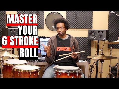 How To PRACTICE And MASTER The 6 STROKE ROLL - Pt.1