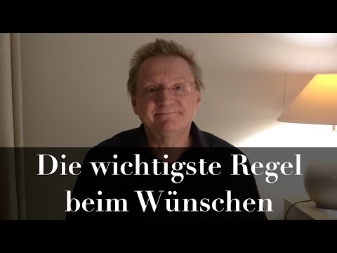 Wunschregel Nr. 1: Die wichtigste Regel beim Wünschen