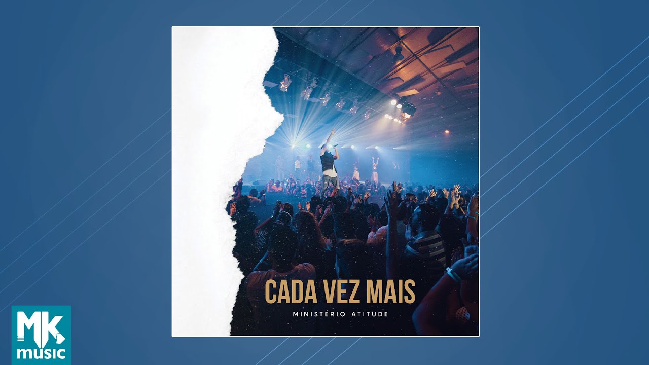 Ministério Atitude - Cada Vez Mais (CD Completo)